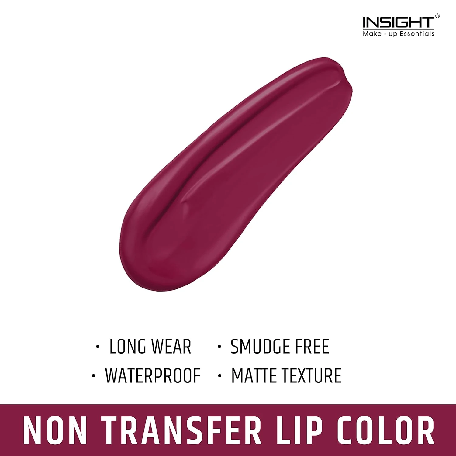 INSIGHT Non Transfer Liquid Lipstick - Dive| Matte Texture|Long Wear |Smudge Proof |Waterproof - 4 ml